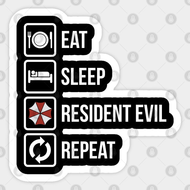 Eat, Sleep, Repeat - Resident Evil Sticker by cpt_2013